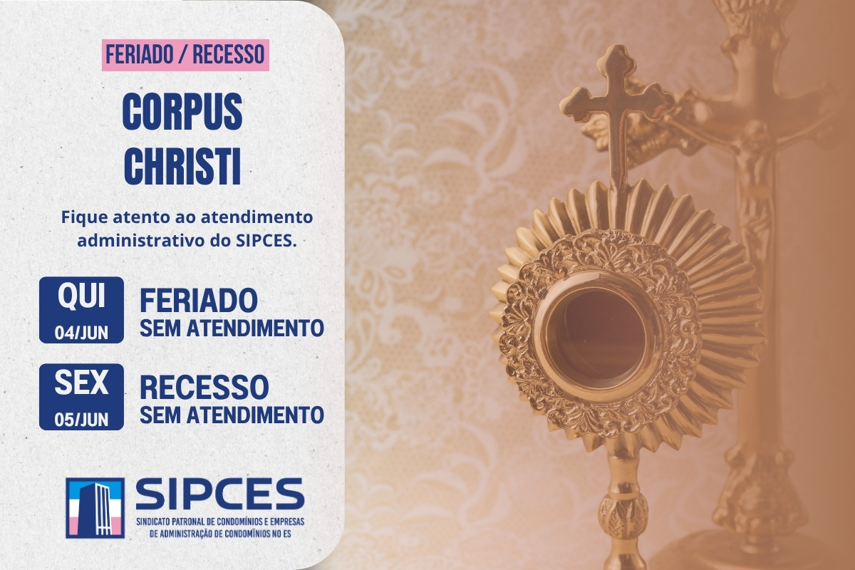 Corpus Christi não é feriado nacional. Fique atento.